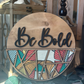 Be Bold Statement Door Hanger