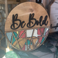Be Bold Statement Door Hanger