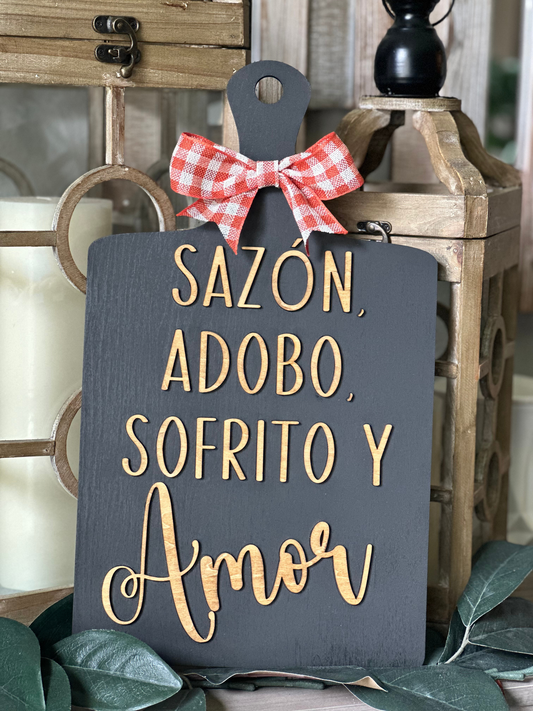 Sazon, Adobo, Sofrito Y Amor Cutting Board Sign