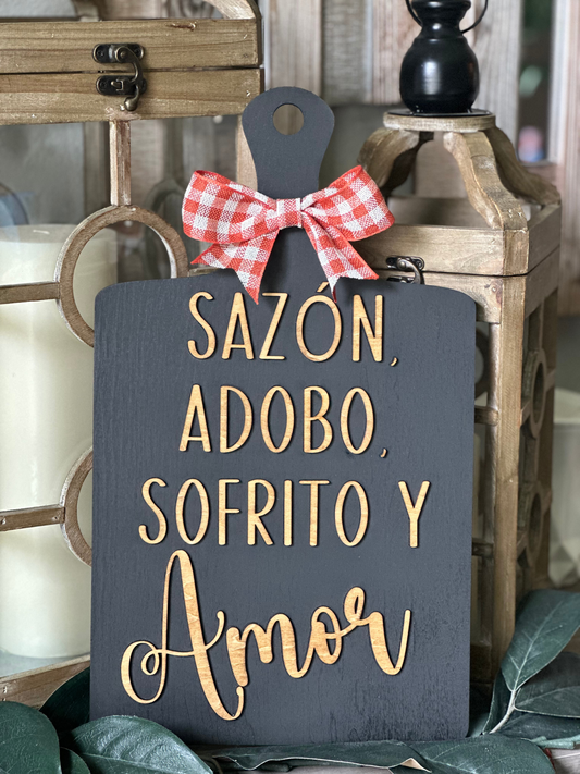 Sazon, Adobo, Sofrito Y Amor Cutting Board Sign