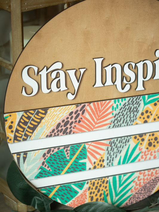 Stay Inspired Door Hanger