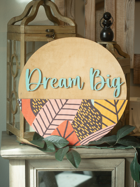 Dream Big Door Hanger