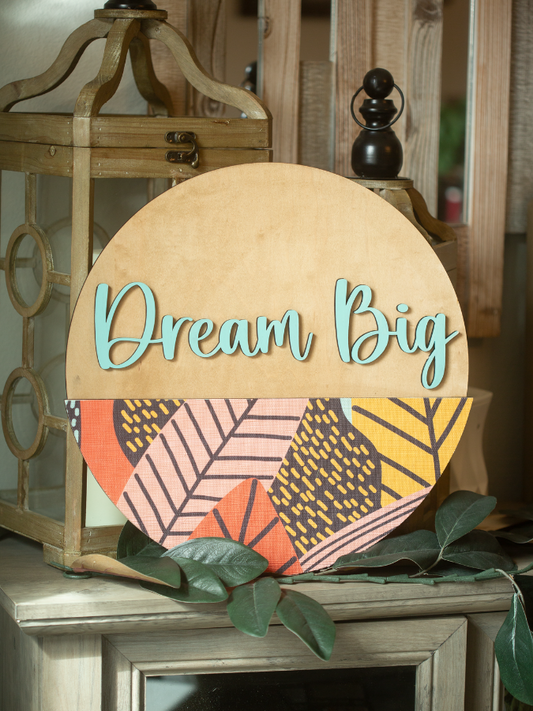 Dream Big Door Hanger